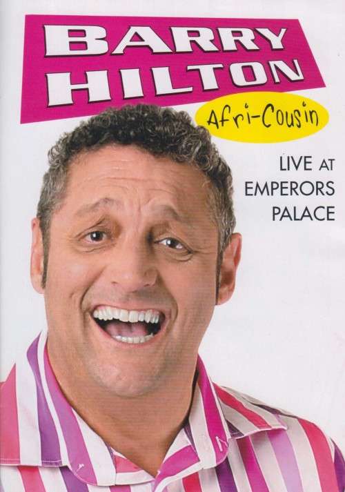 Barry Hilton - Afri-Cousin : Live At Emperors Palace (DVD)