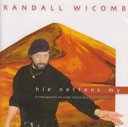 Randall Wicomb - Hie Neffens My (CD)