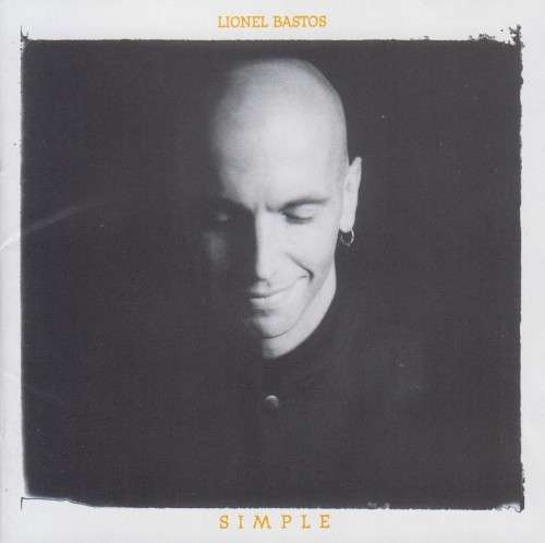 Lionel Bastos - Simple (CD)