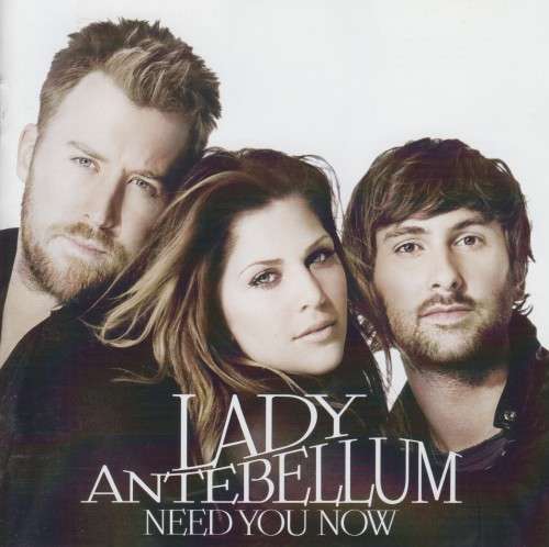 Lady Antebellum - Need You Now (CD)