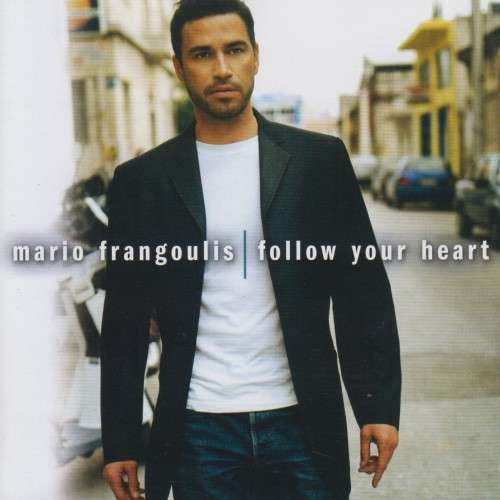 Mario Frangoulis - Follow Your Heart (CD)