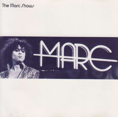 Marc Bolan - The Marc Shows (CD)