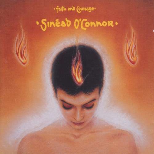 Sinead O`Connor - Faith And Courage (CD)