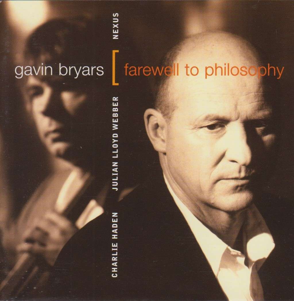 Gavin Bryars - Farewell To Philosophy (CD)