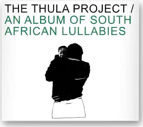 The Thula Project - An Album Of South African Lullabies (CD) [Digipak case a bit worn]