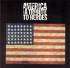 America ; A Tribute To Heroes - Various (Double CD)