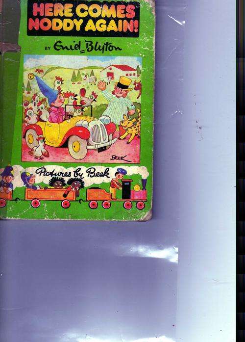 HERE COMES NODDY BY ENID BLYTON