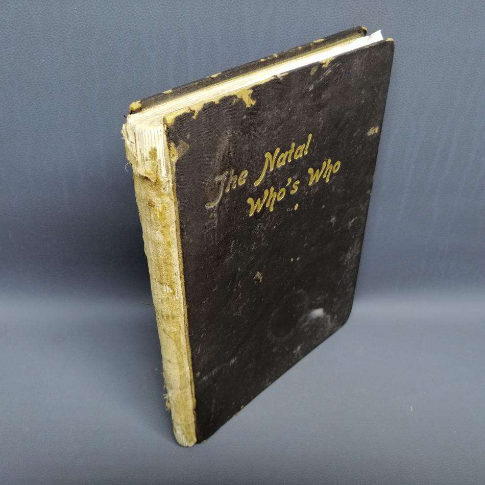 1906 Antique Book - The Natal Who's Who