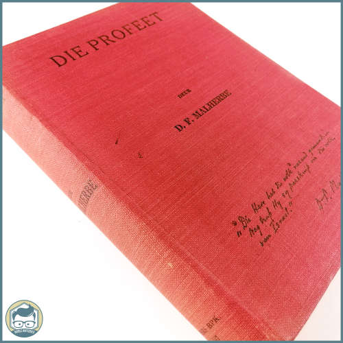 Signed First Edition, 1940 D.F Malherbe - Die Profeet