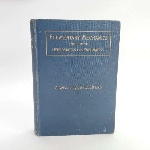 1900 Hardcover - Elementary Mechanics!!!