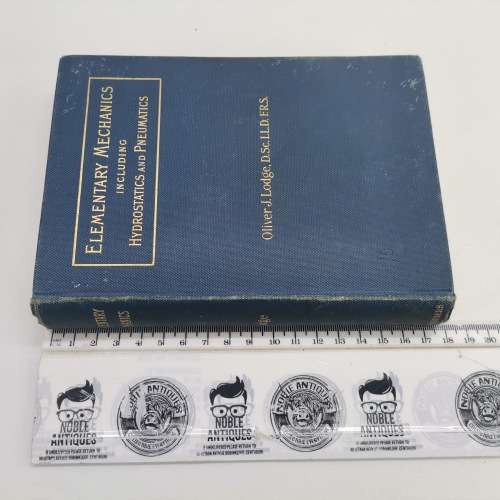 1900 Hardcover - Elementary Mechanics!!!