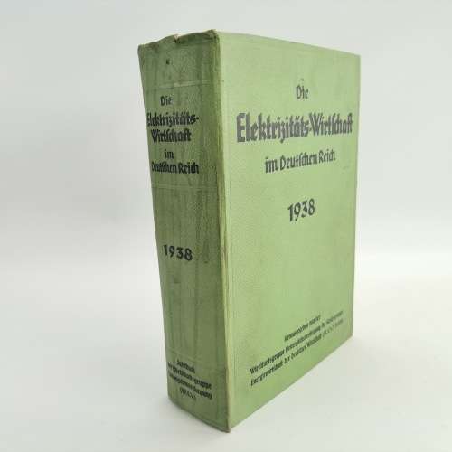 1938 Large Hardcover - Die Elektrizitäts-Wirtschaft im Deutschen Reich!!!