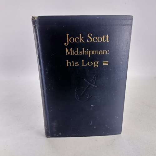 Original Hardcover 1912 Jock Scott, Midshipman - His Log!!!