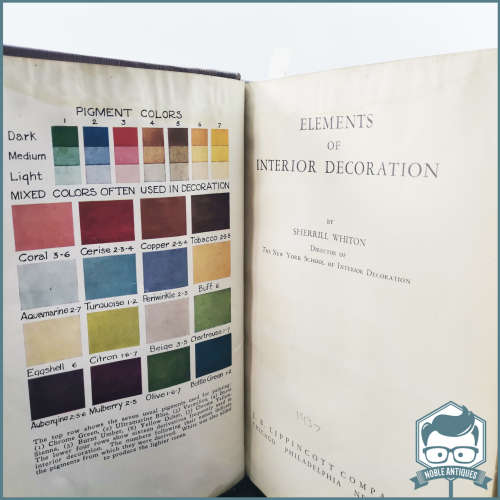 1937 Elements of Interior Decoration by Sherrill Whiton!!!