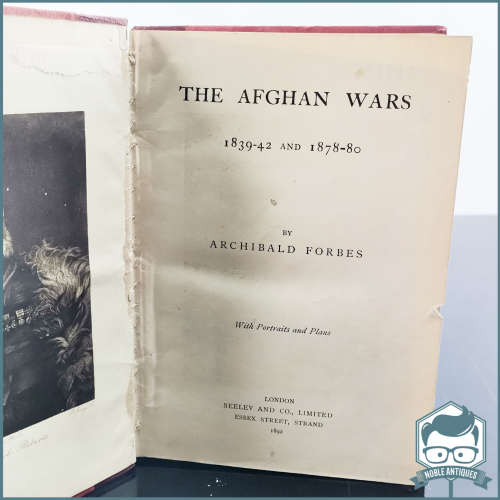 1892 The Afghan Wars 1839-1880 !!!