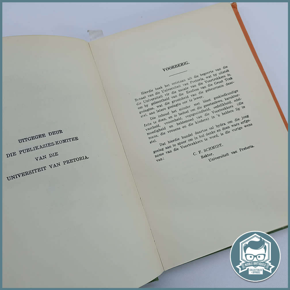 First Edition - Voortrekker- Gedenkboek van die Universiteit van Pretoria Hardcover   1938!!!