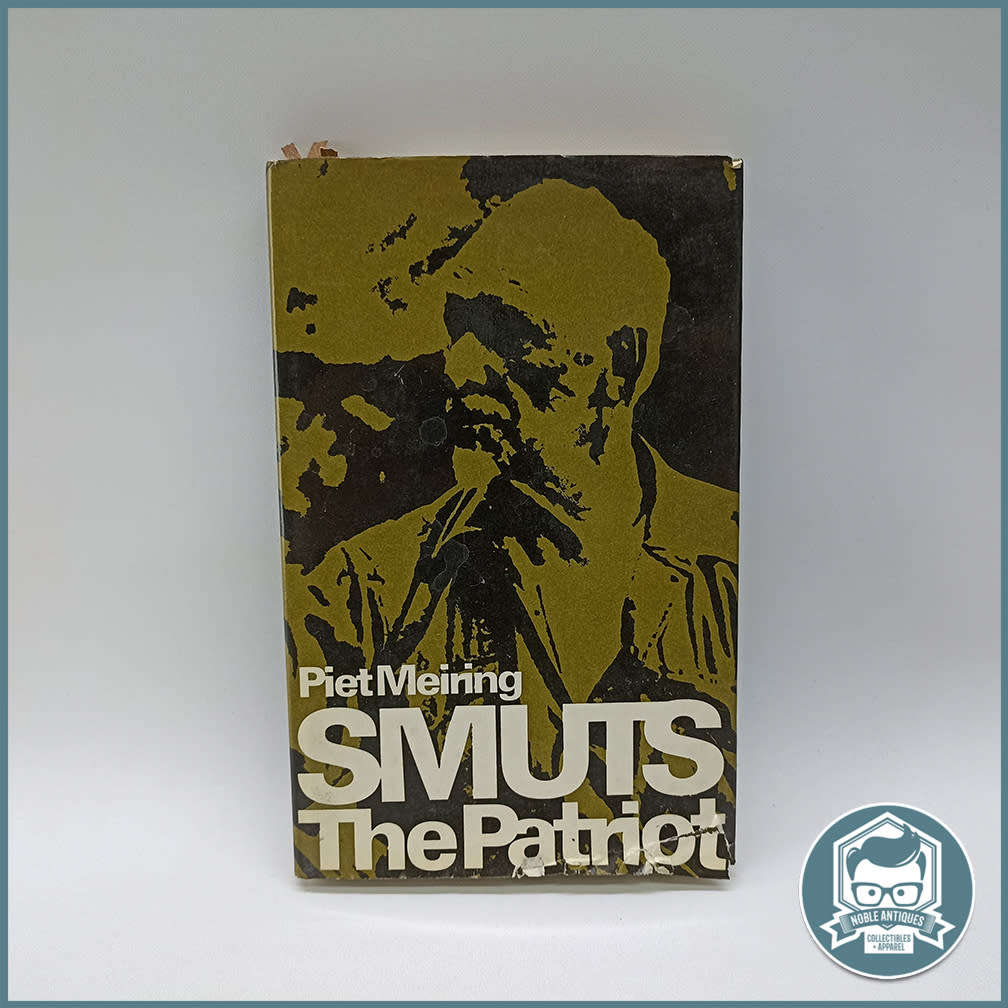 SMUTS The Patriot - Piet Meiring !!!