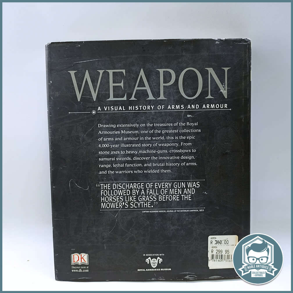 Weapon: A Visual History of Arms and Armor!!!