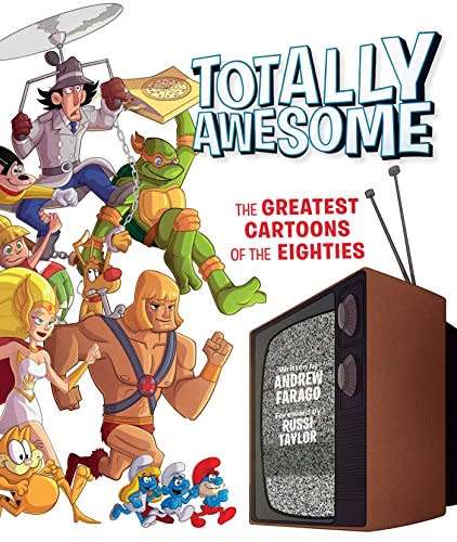 Totally Awesome: The Greatest Cartoons of the 80s, book, new, sealed