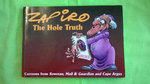 Zapiro - The Hole Truth (Autographed)