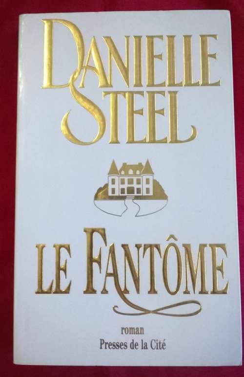 Danielle Steel - Le Fantome (The ghost)
