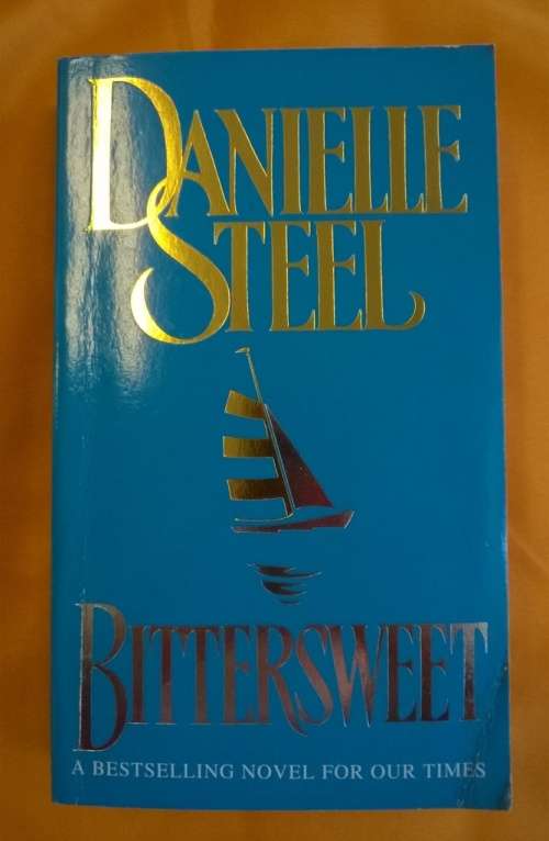 Danielle Steel - Bittersweet