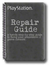 Repair Guide PS2