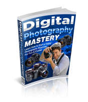 Digital Photography Mastery - eBook