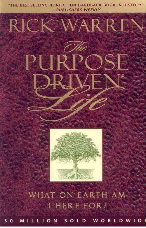 The Purpose Driven Life By Rick Warren (Softcover)