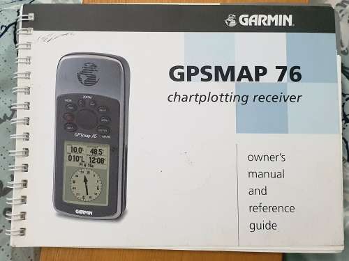 GARMIN ===GPSMAP 76 === COMPLETE WITH ALL ACCESSORIES