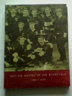 Met die Maties op die Rugby veld.