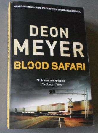 BLOOD SAFARI - DEON MEYER