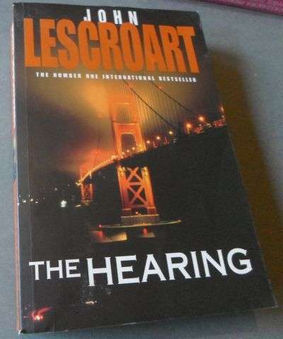 THE HEARING - JOHN LESCROART