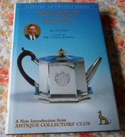 ANTIQUE SILVER - IAN PICKFORD