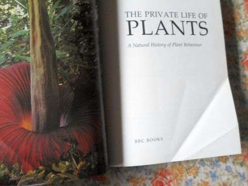 THE PRIVATE LIFE OF PLANTS - DAVID ATTENBOROUGH