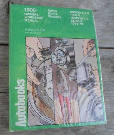 AUSTIN 1800 / MORRIS 1800 / WOLSELEY 1800 WORKSHOP MANUAL