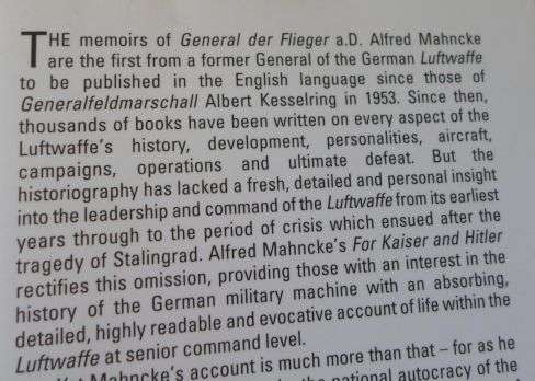 FOR KAISER AND HITLER - THE MEMOIRS OF LUFTWAFFE GENERAL ALFRED MAHNCKE 1910 - 1945