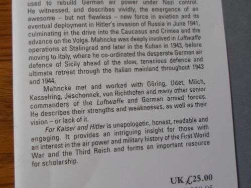 FOR KAISER AND HITLER - THE MEMOIRS OF LUFTWAFFE GENERAL ALFRED MAHNCKE 1910 - 1945