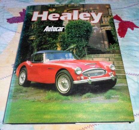 HEALEY - COMPILED BY PETER GARNIER FROM THE ARCHIVES OF  AUTOCAR