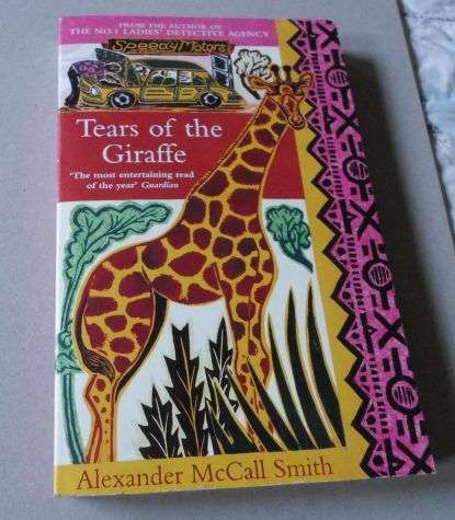 TEARS OF THE GIRAFFE - ALEXANDER MCCALL SMITH
