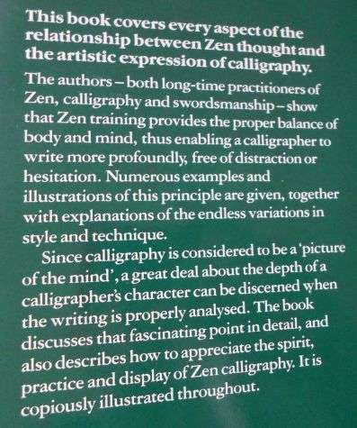 ZEN AND THE ART OF CALLIGRAPHY - THE ESSENCE OF SHO - OMORI SOGEN AND TERAYAMA KATSUJO -