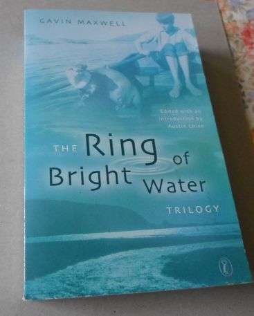 THE RING OF BRIGHT WATER ( TRILOGY ) - GAVIN MAXWELL