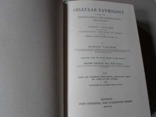 CELLULAR PATHOLOGY - RUDOLPH VIRCHOW - CLASSICS OF MEDICINE LIBRARY