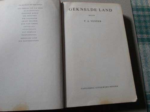 GEKNELDE LAND - F.A. VENTER ( EFFENS SEERGEMAAK )