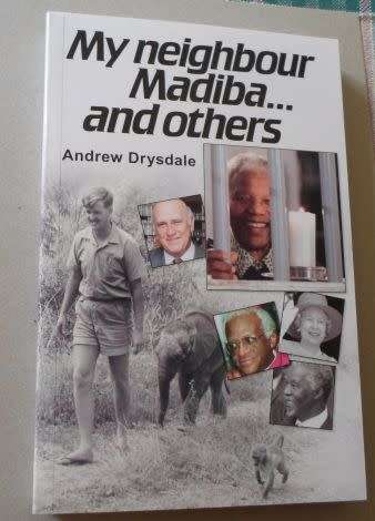 MY NEIGHBOUR MADIBA AND OTHERS - ANDREW DRYSDALE