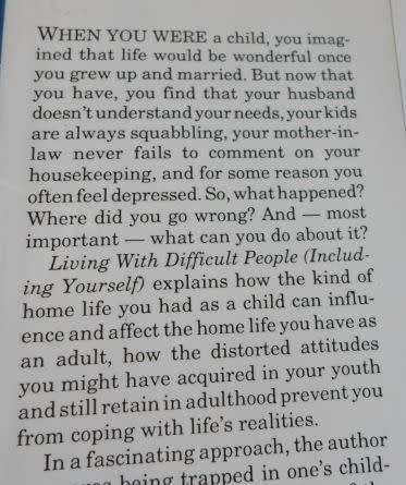 LIVING WITH DIFFICULT PEOPLE ( INCLUDING YOURSELF) -MIRIAM ADAHAN
