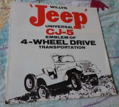 WILLYS JEEP CJ-5 - SALES BROCHURE ./ PROMOTIONAL BROCHURE