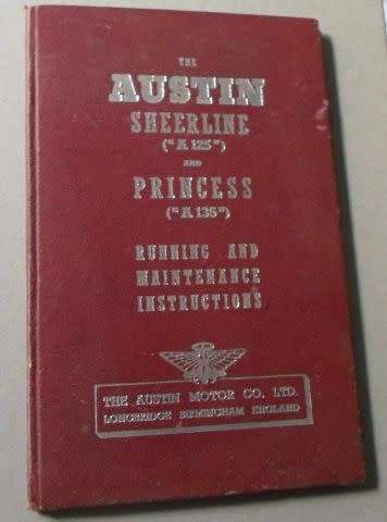 AUSTIN SHEERLINE A125 AND AUSTIN PRINCESS A135 - RUNNING AND MAINTENANCE INSTRUCTIONS 1954