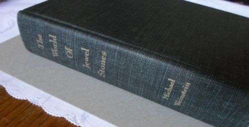 THE WORLD OF JEWEL STONES - MICHAEL WEINSTEIN (weight 1 kg )