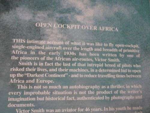 OPEN COCKPIT OVER AFRICA - VICTOR SMITH ( SIGNED )  ( weight 0,30 kg / 300 grams )
